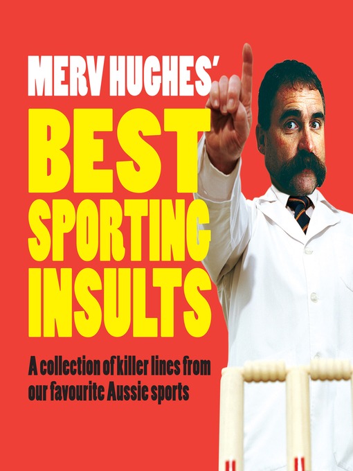 Title details for Merv Hughes' Best Sporting Insults by Merv Hughes - Wait list